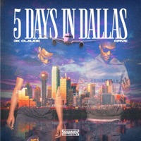 5 Days In Dallas - EP - Cfive & 3kclaude
