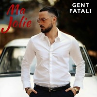 Ma Jolie - Single - Gent Fatali