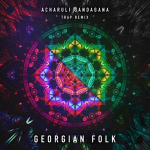 Acharuli Gandagana (Trap Remix) - Single