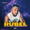 Rubel - KINGCEE lyrics