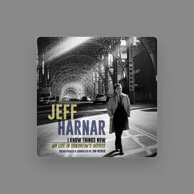 Listen to Jeff Harnar, watch music videos, read bio, see tour dates & more!