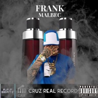 Malbec (feat. A.F.F BEATZ) - Single - Frank