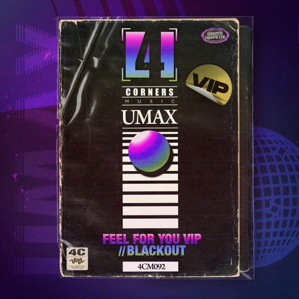 Feel for You Vip / Blackout (Vip) - Single