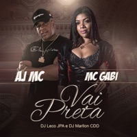 Vai Preta - Single - DJ LECO JPA, Mc Gabi, AJ MC & DJ Marllon CDD