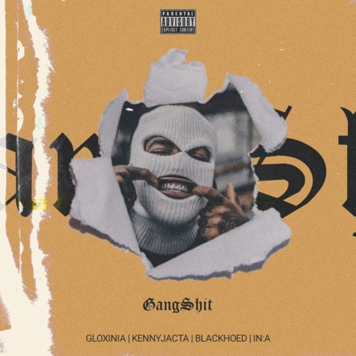 GANGSHIT (feat. IN:A) - Single