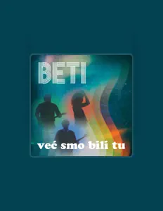 聆聽 Beti、觀看音樂影片、閱讀小傳、查看巡演日期等！