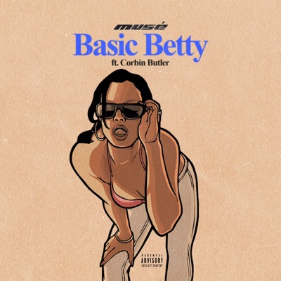 Basic Betty (feat. Corbin Butler) - Single