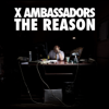 X Ambassadors - Unsteady artwork