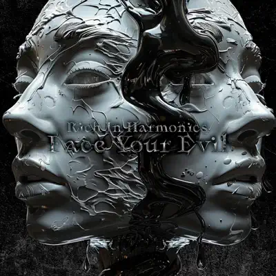 Listen to Face Your Evil - Single by Rich in Harmonics