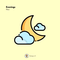 Evenings - Single - Maca & Kanimayo