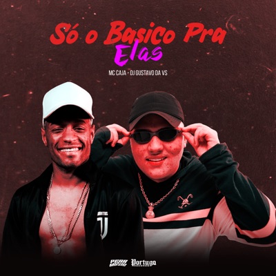 Só o Basico pra Elas - Single