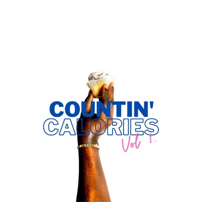 Countin' Calories, Vol. 1 - EP