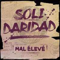 Solidaridad - Mal Élevé