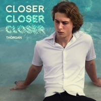 Closer - Single - Thorgan