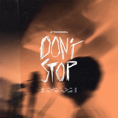 Don't Stop - Single