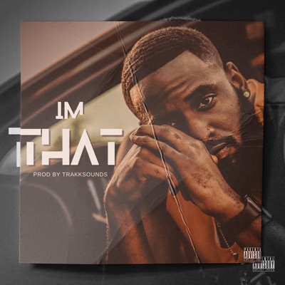 I'm That - Single