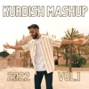 Kurdish Mashup 2022 Vol.1 - Single