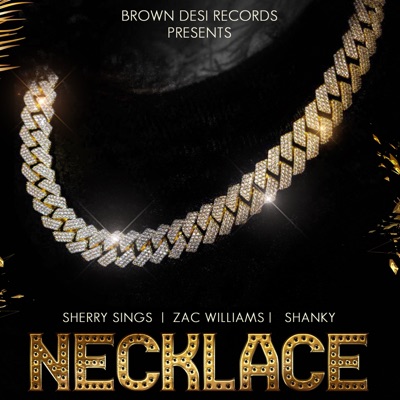 Necklace (feat. Shanky & Zac Williams) - Single