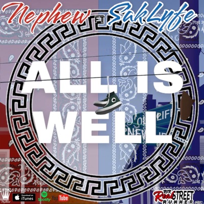 All is Well (feat. Saklyfe Redboy) - Single