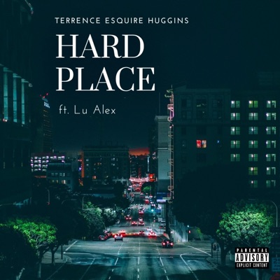 Hard Place (feat. Lu Alex) - Single