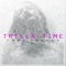 Trilla Time - Trey Trilla lyrics