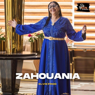 Elvis Prod - Li Bgha La3ssel لي بغا لعسل (feat. Zahouania & Cheba Zahouania)