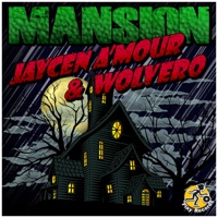 Mansion - Single - Jaycen A’mour & Wolvero