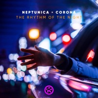 The Rhythm of the Night - Single - Neptunica & Corona