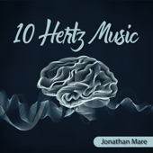 10 Hertz Music: Relaxing State of Brain with Alpha Waves artwork