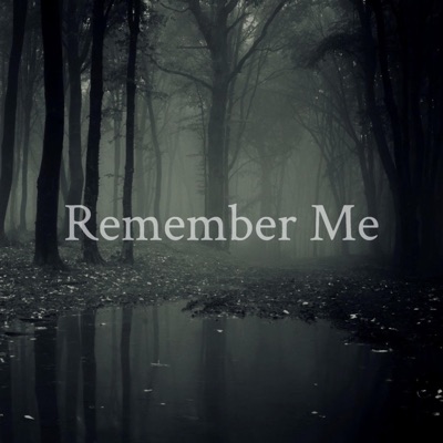 Remember Me - Single