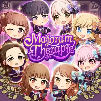 Majoram Therapie (Momoclo x Cinderella Version) - Single by Momoiro Clover Z & The Idolm@ster Cinderella Girls album reviews, ratings, credits
