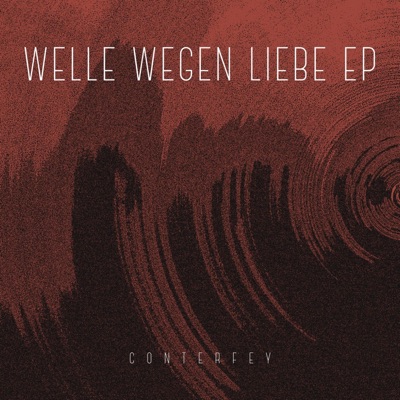 Welle wegen Liebe EP