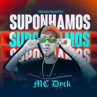 Suponhamos - Single - MC Dyck