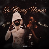 So Many Names (feat. Hopoutblick & Ybcdul) - Single - YoungBagChasers