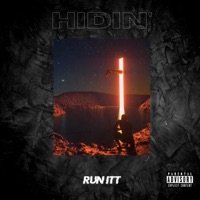 Hidin' - Single - RUN ITT