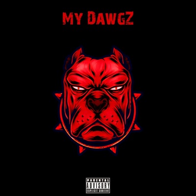 My Dawgz - Single