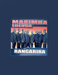Masimba Edengaを聴いたり、ミュージックビデオを鑑賞したり、経歴やツアー日程などを確認したりしましょう！
