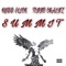 Summit (feat. Tenno Chainz) - Kydd Slick lyrics