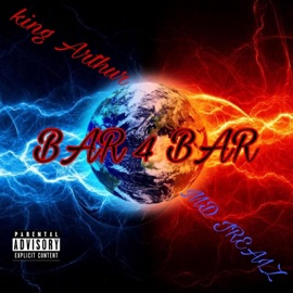 Bar 4 Bar (feat. King Arthur) MD Jrealz