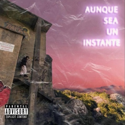 AUNQUE SEA UN INSTANTE - Single