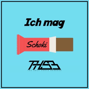 Ich mag Schoki