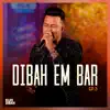 Kleo Dibah & Israel & Rodolffo - Pior Vício