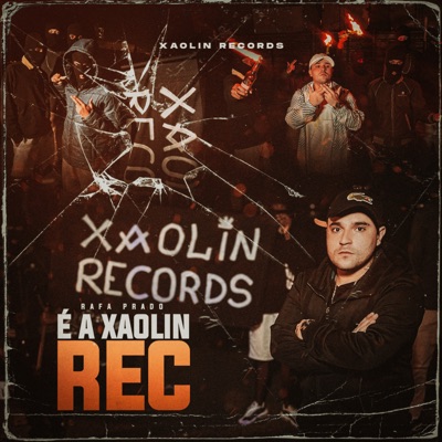 É a Xaolin Rec - Single