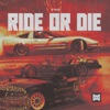 Ride or Die - Single