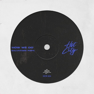 How We Do - Single
