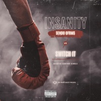 Insanity - Single - Sendo ofRMS