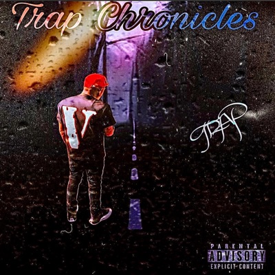 Trap Chronicles - EP