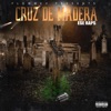 Cruz De Madera - Single