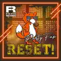 Reset!