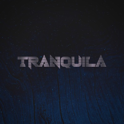 Tranquila - Single